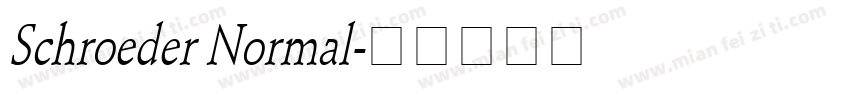 Schroeder Normal字体转换